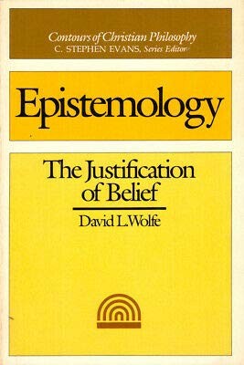 Cover for Epistemology, the justification of belief