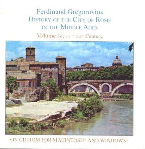 Cover for History of the City of Rome in the Middle Ages, Vol. 4, 1003-1199 (for Macintosh)
