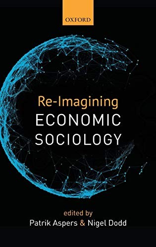 Cover for Re-Imagining Economic Sociology