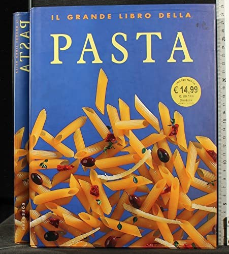 Cover for il grande libro della pasta(The Essential Pasta Cookbook) (The Essential Pasta Cookbook)