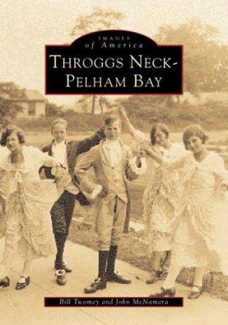Cover for Throggs Neck, Pelham Bay