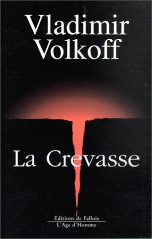 Cover for La Crevasse