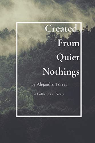 Cover for Created From Quiet Nothings
