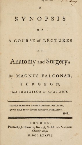 Cover for A synopsis of a course of lectures on anatomy and surgery ...
