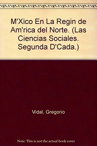 Cover for Mexico en la region de America del Norte.