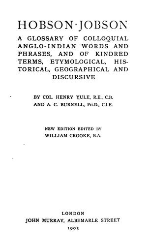 Cover for Hobson-Jobson: A Glossary of Colloquial Anglo-Indian Words and Phrases, and of Kindred Terms ...