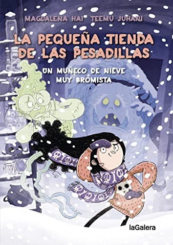 Cover for La pequeña tienda de las pesadillas 3. Un muñeco de nieve muy bromista