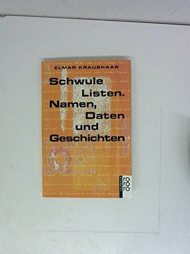 Cover for Schwule Listen. Namen, Daten und Geschichten.