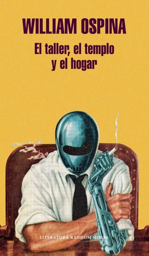 Cover for El taller, el templo y el hogar