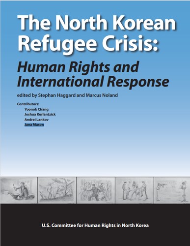 Cover for The North Korean Refugee Crisis