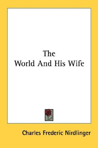 Cover for The World And His Wife