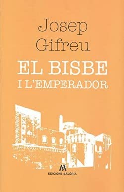 Cover for El bisbe i l'emperador