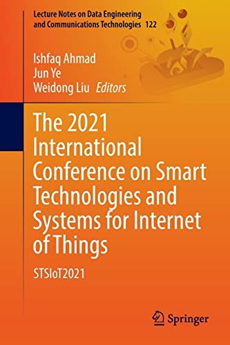 Cover for 2021 International Conference on Smart Technologies and Systems for Internet of Things