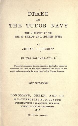 Cover for Drake and the Tudor Navy, with a history of the rise of England as a maritime power