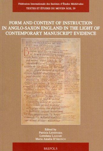 Cover for Form and Content of Instruction in Anglo-Saxon England in the Light of Contemporary Manuscript Evidence