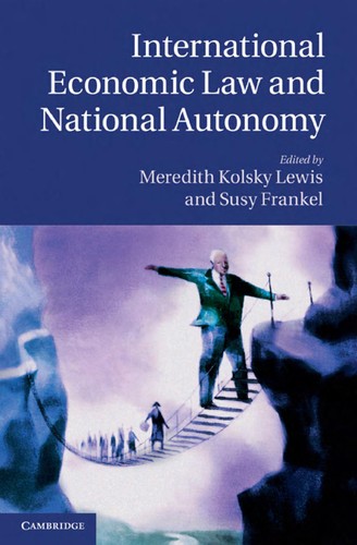Cover for International economic law and national autonomy