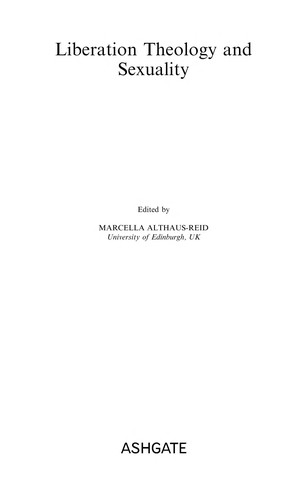 Cover for LIBERATION THEOLOGY AND SEXUALITY; ED. BY MARCELLA ALTHAUS-REID
