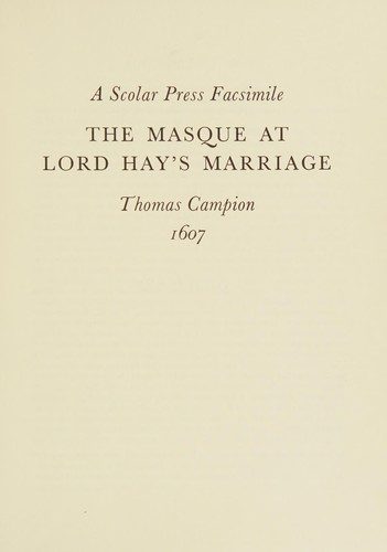Cover for The masque at Lord Hay's marriage