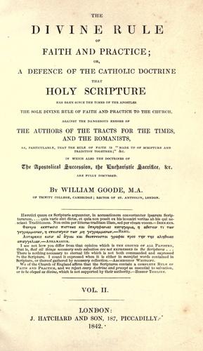 Cover for divine rule of faith and practice, or, A defence of the Catholic doctrine that Holy Scripture has been since the times of the apostles ...
