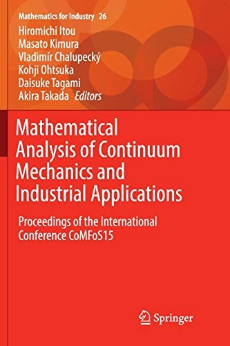 Cover for Mathematical Analysis of Continuum Mechanics and Industrial Applications