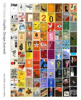 Cover for 100 Classic Graphic Design Journals