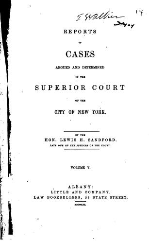 Cover for Reports of Cases Argued and Determined in the Superior Court of the City of ...