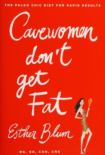 Cover for Cavewomen Don't Get Fat
