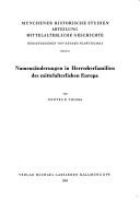 Cover for Namensänderungen in Herrscherfamilien des mittelalterlichen Europa