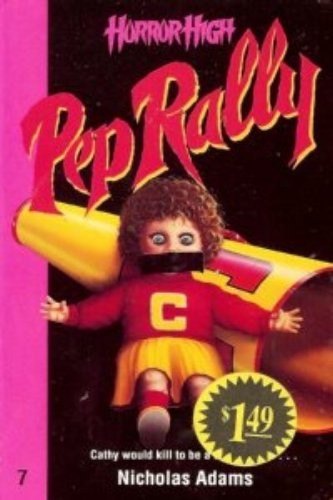 Cover for Pep Rally (Horror High, No 7)