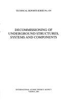 Cover for Decommissioning of underground structures, systems and components.
