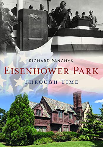Cover for Eisenhower Park Through Time