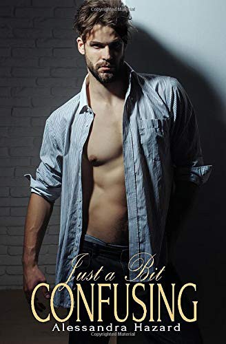Cover for Just a Bit Confusing