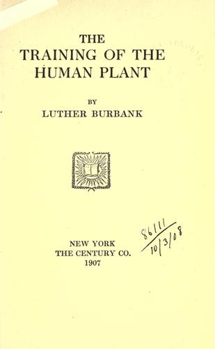 Cover for The training of the human plant.