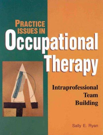 Cover for Practice issues in occupational therapy