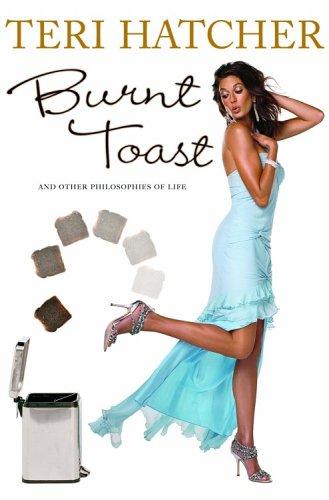 Cover for Burnt toast and other philosophies of live