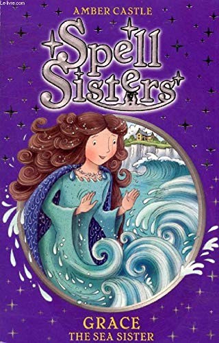 Cover for Grace the sea sister