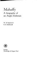 Cover for Mahaffy: a biography of an Anglo-Irishman