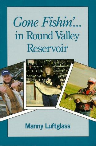 Cover for Gone Fishin' in Round Valley Reservoir (Gone Fishin')