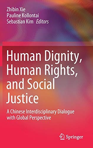 Cover for Human Dignity, Human Rights, and Social Justice