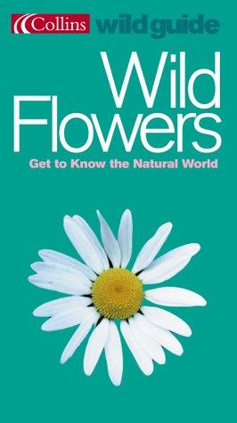 Cover for Flowers (Collins Wild Guide)