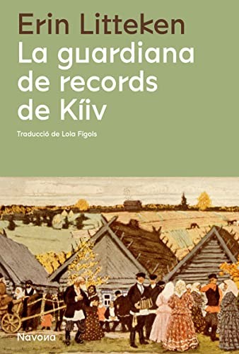 Cover for La guardiana de records de Kíiv