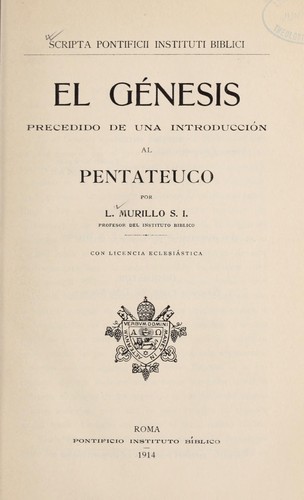 Cover for El Ge nesis precedido de una introduccio n al Pentateuco
