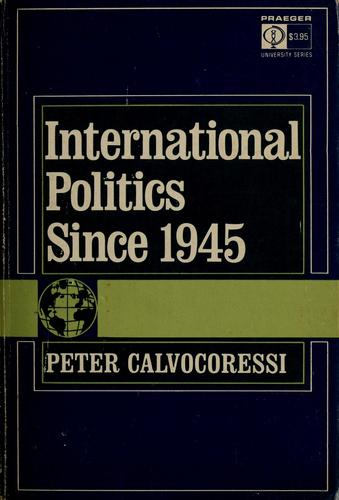 Cover for International politics since 1945. --