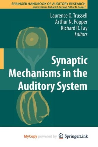Cover for Synaptic Mechanisms in the Auditory System