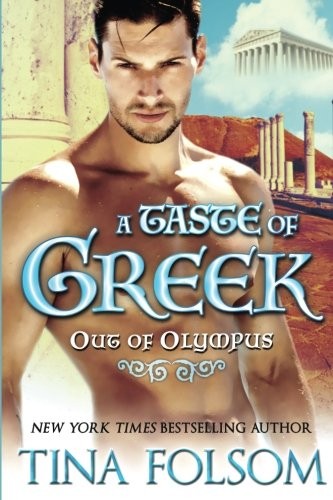 Cover for A Taste of Greek (Out of Olympus #3)