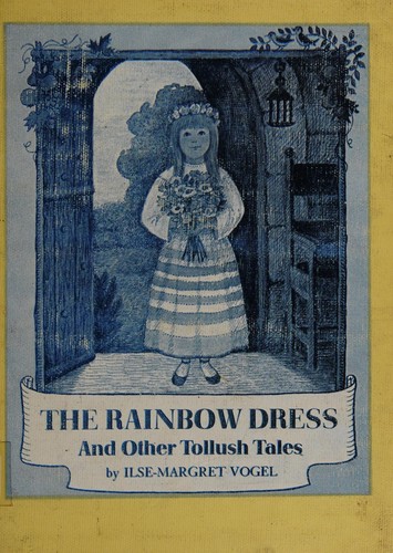 Cover for The rainbow dress, and other Tollush tales