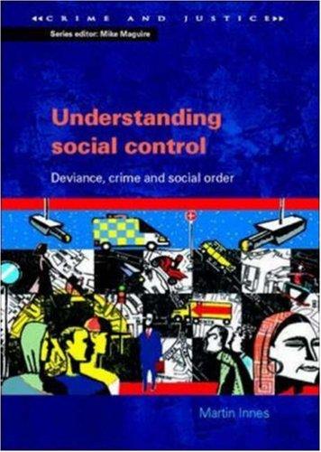 Cover for Understanding Social Control (Crime & Justice)