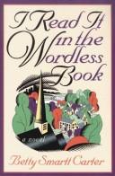 Cover for I read it in the wordless book
