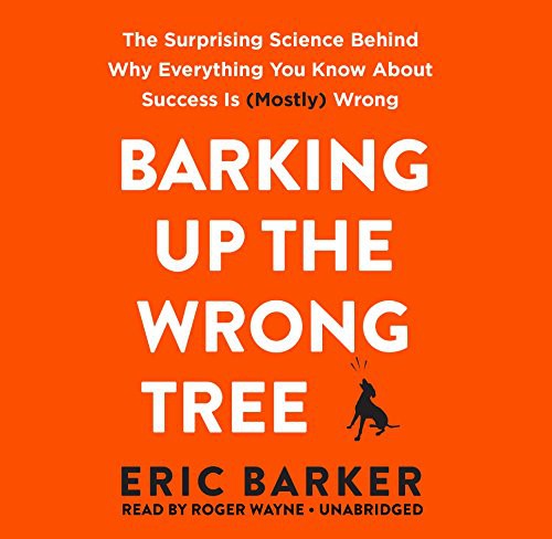 Cover for Barking Up the Wrong Tree