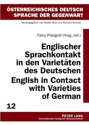 Cover for Englischer Sprachkontakt in den Varietäten des Deutschen / English in Contact with Varieties of German